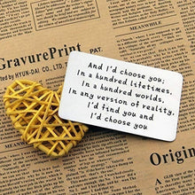 Ladda upp bild till gallerivisning, "And I'd choose you" Graverat plånbokskort i metall